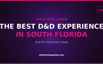 Home 1 The Best D&D Experience in South Florida — And It’s Not Even Close